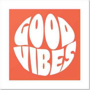 Good Vibes - White Posters and Art